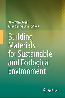 Livre Relié Building Materials for Sustainable and Ecological Environment de 