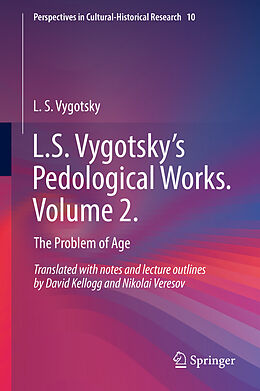 eBook (pdf) L.S. Vygotsky's Pedological Works. Volume 2. de L. S. Vygotsky