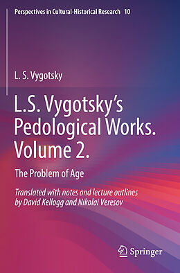 Kartonierter Einband L.S. Vygotsky s Pedological Works. Volume 2. von L. S. Vygotsky