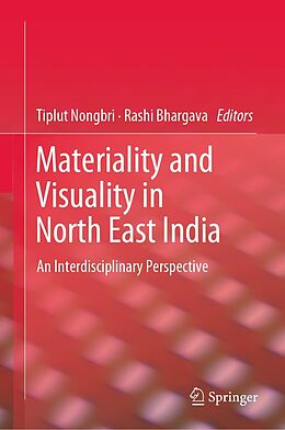 eBook (pdf) Materiality and Visuality in North East India de 