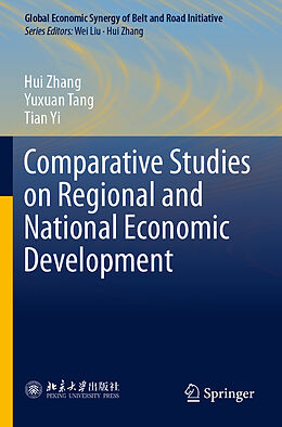 Couverture cartonnée Comparative Studies on Regional and National Economic Development de Hui Zhang, Tian Yi, Yuxuan Tang