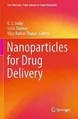 Couverture cartonnée Nanoparticles for Drug Delivery de 