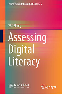 eBook (pdf) Assessing Digital Literacy de Wei Zhang