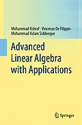 E-Book (pdf) Advanced Linear Algebra with Applications von Mohammad Ashraf, Vincenzo de Filippis, Mohammad Aslam Siddeeque