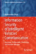 E-Book (pdf) Information Security of Intelligent Vehicles Communication von Madhusudan Singh