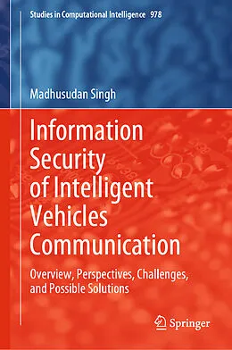 E-Book (pdf) Information Security of Intelligent Vehicles Communication von Madhusudan Singh