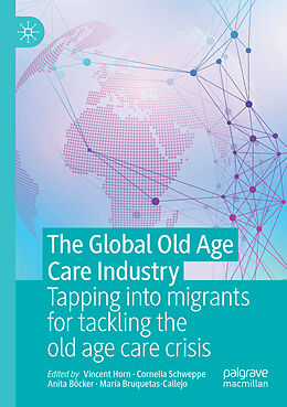 Couverture cartonnée The Global Old Age Care Industry de 