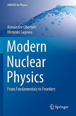 Couverture cartonnée Modern Nuclear Physics de Hiroyuki Sagawa, Alexandre Obertelli