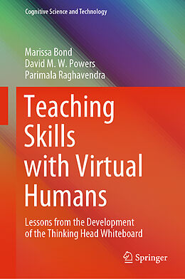 eBook (pdf) Teaching Skills with Virtual Humans de Marissa Bond, David M. W. Powers, Parimala Raghavendra