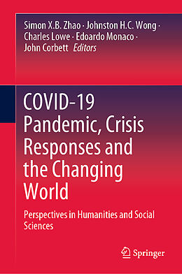 Livre Relié COVID-19 Pandemic, Crisis Responses and the Changing World de 