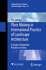 E-Book (pdf) Place Making in International Practice of Landscape Architecture von Yun Zhang