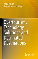 eBook (pdf) Overtourism, Technology Solutions and Decimated Destinations de 