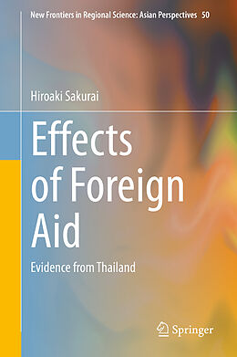 Livre Relié Effects of Foreign Aid de Hiroaki Sakurai