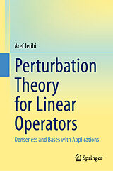 E-Book (pdf) Perturbation Theory for Linear Operators von Aref Jeribi
