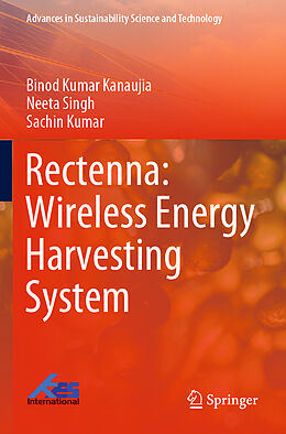 Couverture cartonnée Rectenna: Wireless Energy Harvesting System de Binod Kumar Kanaujia, Sachin Kumar, Neeta Singh