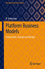 E-Book (pdf) Platform Business Models von R. Srinivasan
