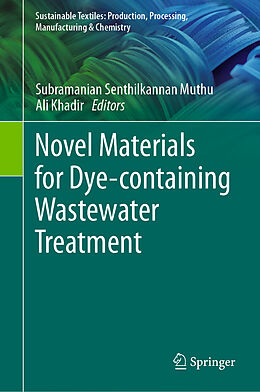 Livre Relié Novel Materials for Dye-containing Wastewater Treatment de 