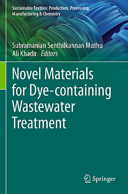 Couverture cartonnée Novel Materials for Dye-containing Wastewater Treatment de 