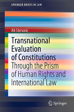 E-Book (pdf) Transnational Evaluation of Constitutions von Ali Shirvani