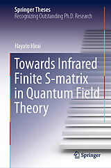 eBook (pdf) Towards Infrared Finite S-matrix in Quantum Field Theory de Hayato Hirai
