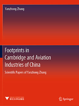 Couverture cartonnée Footprints in Cambridge and Aviation Industries of China de Yanzhong Zhang