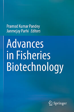 Couverture cartonnée Advances in Fisheries Biotechnology de 