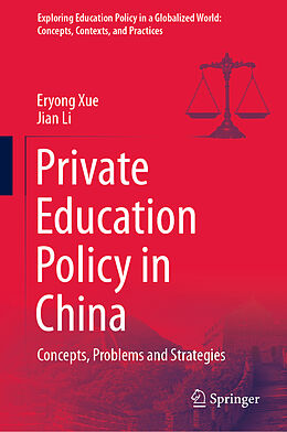 Livre Relié Private Education Policy in China de Jian Li, Eryong Xue