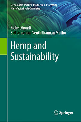 Livre Relié Hemp and Sustainability de Subramanian Senthilkannan Muthu, Fieke Dhondt