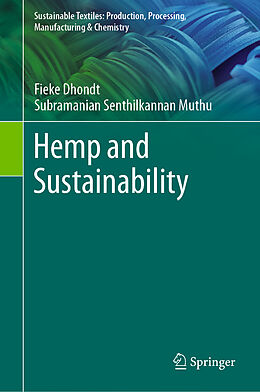 eBook (pdf) Hemp and Sustainability de Fieke Dhondt, Subramanian Senthilkannan Muthu