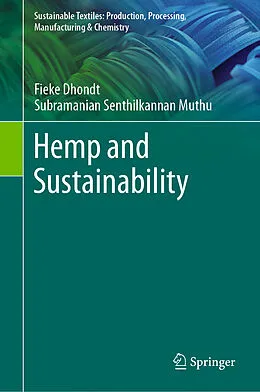 E-Book (pdf) Hemp and Sustainability von Fieke Dhondt, Subramanian Senthilkannan Muthu