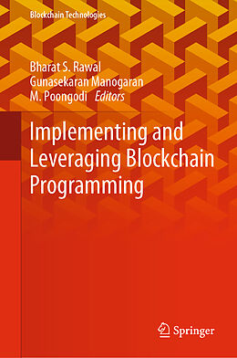 Livre Relié Implementing and Leveraging Blockchain Programming de 