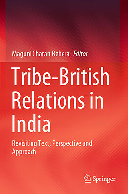 Couverture cartonnée Tribe-British Relations in India de 