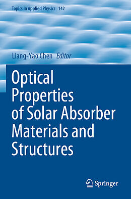 Couverture cartonnée Optical Properties of Solar Absorber Materials and Structures de 