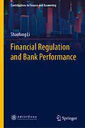 E-Book (pdf) Financial Regulation and Bank Performance von Shaofang Li
