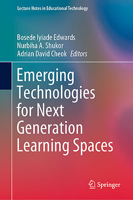 Fester Einband Emerging Technologies for Next Generation Learning Spaces von 