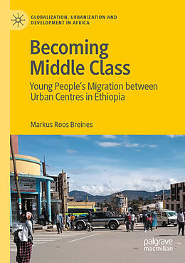 Couverture cartonnée Becoming Middle Class de Markus Roos Breines