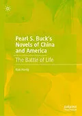 E-Book (pdf) Pearl S. Buck's Novels of China and America von Rob Hardy