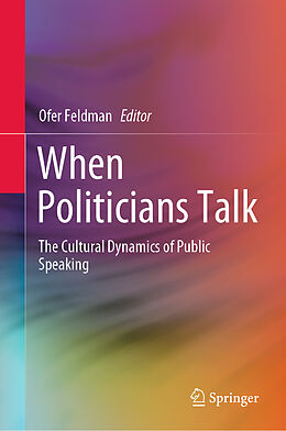 Livre Relié When Politicians Talk de 