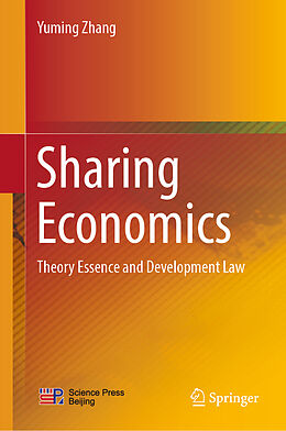 Livre Relié Sharing Economics de Yuming Zhang