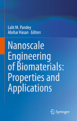 E-Book (pdf) Nanoscale Engineering of Biomaterials: Properties and Applications von 