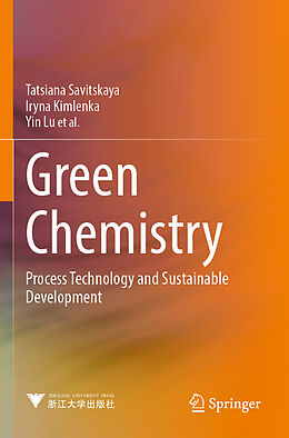 Couverture cartonnée Green Chemistry de Tatsiana Savitskaya, Valentin Sarkisov, Iryna Kimlenka