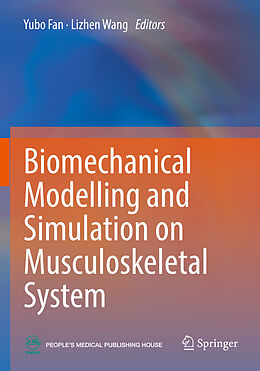 Couverture cartonnée Biomechanical Modelling and Simulation on Musculoskeletal System de 