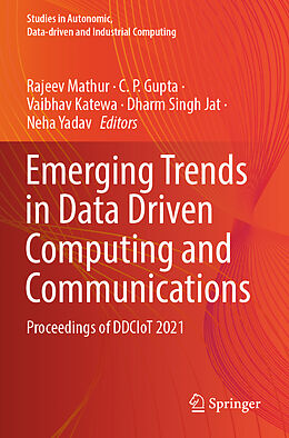 Couverture cartonnée Emerging Trends in Data Driven Computing and Communications de 