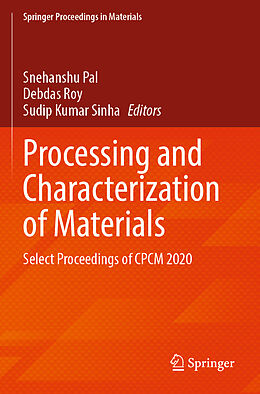 Couverture cartonnée Processing and Characterization of Materials de 