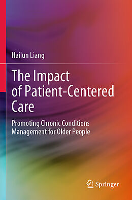 Couverture cartonnée The Impact of Patient-Centered Care de Hailun Liang