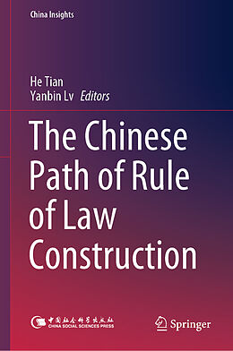 Livre Relié The Chinese Path of Rule of Law Construction de 