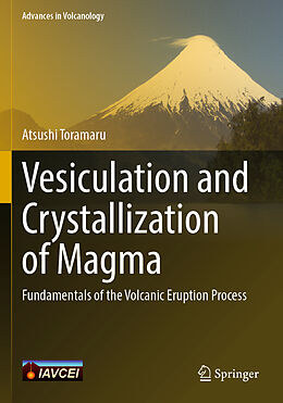 Couverture cartonnée Vesiculation and Crystallization of Magma de Atsushi Toramaru