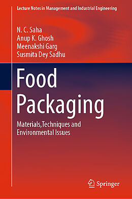 Livre Relié Food Packaging de N. C. Saha, Anup K. Ghosh, Meenakshi Garg