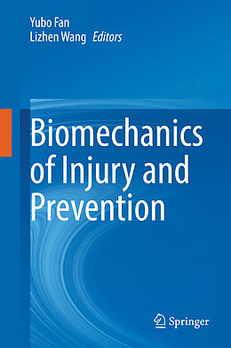 Fester Einband Biomechanics of Injury and Prevention von 