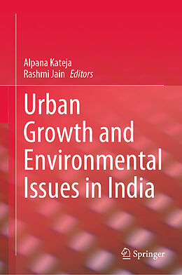 Livre Relié Urban Growth and Environmental Issues in India de 